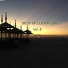 Best of Lucidflow, Vol. 8
