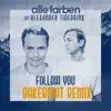 Follow You (feat. Alexander Tidebrink) [Bakermat Remix] - Single album lyrics, reviews, download