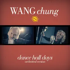 Dance Hall Days - EP - Wang Chung