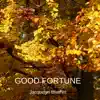 Good Fortune (feat. VANGELIS) - Single album lyrics, reviews, download