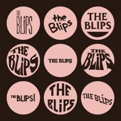 The Blips - Inside Out