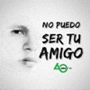 No puedo ser tu amigo - Single