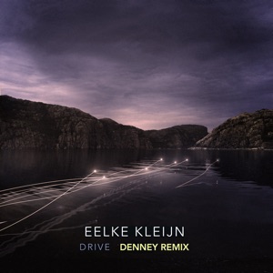 Drive (Denney Remix) - Single