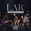 Lar (feat. Marcelo Markes) - Single