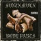 Body Parts - Svntxmvlx lyrics