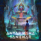 Antariksha Sanchar : Transmissions in Space, Vol. 1 artwork