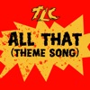 All That (Theme Song) - Single