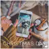 Stream & download Christmas Day - Single