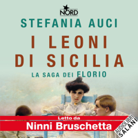 Stefania Auci - I leoni di Sicilia: La saga dei Florio artwork