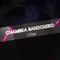 Chambea Bandolero (feat. DJ ALEX & Dj Pichi) - Cue DJ lyrics