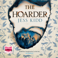 Jess Kidd - The Hoarder artwork