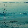 Miserioso - Single album lyrics, reviews, download