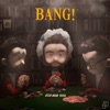 Bang! by AJR