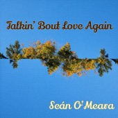 Talkin’ Bout Love Again artwork