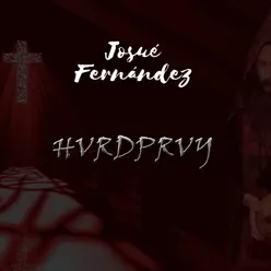 HVRDPRVY - Single - Josué Fernández
