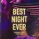 Best Night Ever (feat. Mark Vayne) - Single