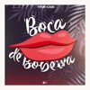 Boca de Bobeira - Single