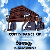 Coffin Dance RIP (I'm Finna Die) [feat. Awkward African] artwork