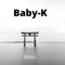 Koto - Baby-K lyrics