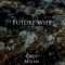 Future Wife - Cruz Milan lyrics