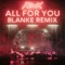 All For You (feat. Kiesza) [Blanke Remix] artwork