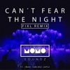 Can't Fear The Night by MOMO Soundz iTunes Track 2