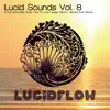 Stream & download Lucid Sounds, Vol. 8 (DJ Mix by Nadja Lind)