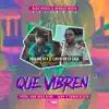 Stream & download Que Vibren