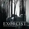 The Exorcist (Music from the Fox Original Series) album lyrics, reviews, download