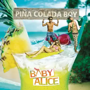 descargar álbum Download Baby Alice - Piña Colada Boy album
