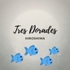 Tres Dorades - Single