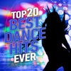 Top 20 Best Dance Hits Ever