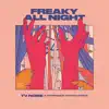 Freaky All Night - Single album lyrics, reviews, download