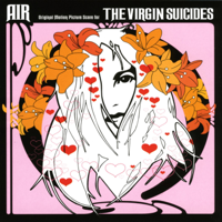Air - The Virgin Suicides (Original Motion Picture Score) artwork