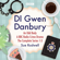 Sue Rodwell - DI Gwen Danbury: An Odd Body: Series 1-3