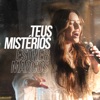 Teus Mistérios - Single, 2020