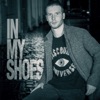 In My Shoes - Single