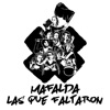 Las Que Faltaron (feat. Rebeca Lane) - Single