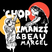 Chop (feat. Beau Marcel) (feat. Beau Marcel) artwork
