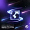 Back To You (Castion Remix) [feat. Alex Homes] - Somero & Swede Dreams lyrics