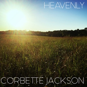 Corbette Jackson - Heavenly - Line Dance Musique