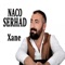 Dayme - Naco Serhad lyrics