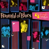 Roomful Of Blues - Pink Champagne (Live At Lupo's Heartbreak Hotel, Providence, RI / 17-19 April 1986)