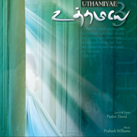 Pastor. David & Prakash Williams - Uthamiyae Vol. 3 artwork