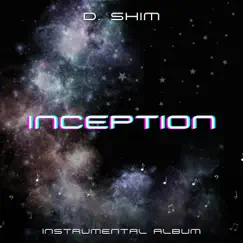 Inception by D. Shim album reviews, ratings, credits