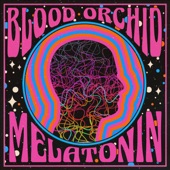 Blood Orchid - Melatonin