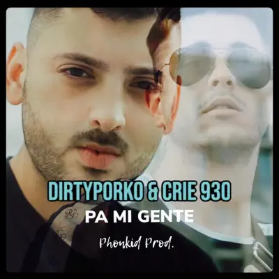 Pa Mi Gente - Single - Crie 930