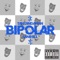 Bipolar (feat. Sanihill) - Tantan Da Man lyrics
