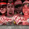 Stream & download Geme Baixo - Single