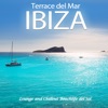 Ibiza Terrace Del Mar - Lounge and Chillout Beachlife Del Sol